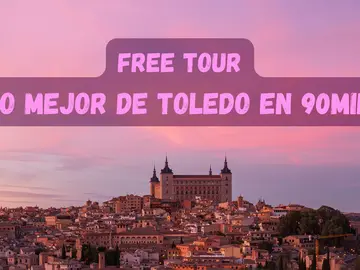 LO MEJOR DE TOLEDO EN 90 MINUTOS