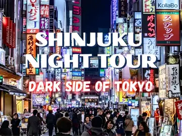 Shinjuku Night Tour: Discover the Hidden Secrets of Tokyo