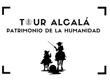 Tour Alcalá Patrimonio de la Humanidad