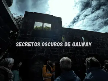 Dark Secrets of Galway: Ghosts and Curses.