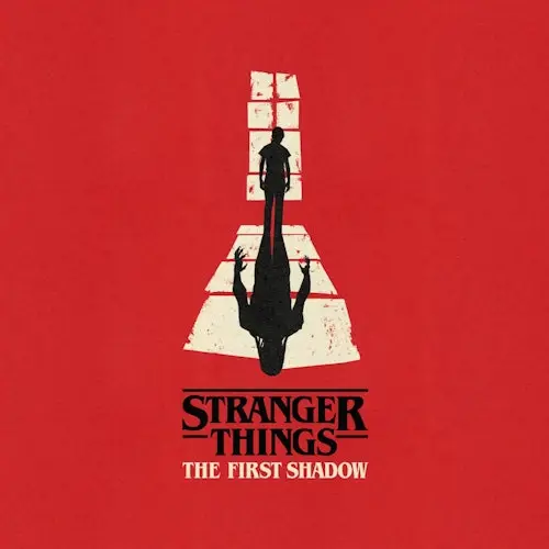 Stranger Things: The First Shadow