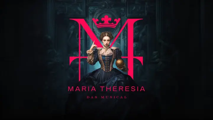 Vienna: MARIA THERESIA - THE MUSICAL at Ronacher Theatre
