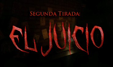 Segunda tirada: El Juicio