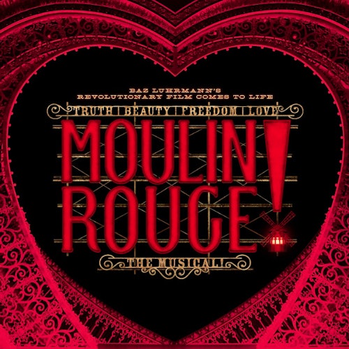 Moulin Rouge! The Musical